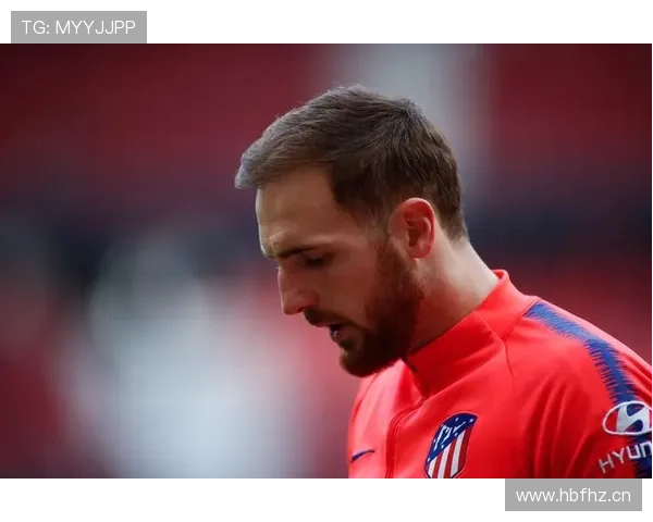 奥布拉克：欧洲扑救成功率长期领跑者的门将解析